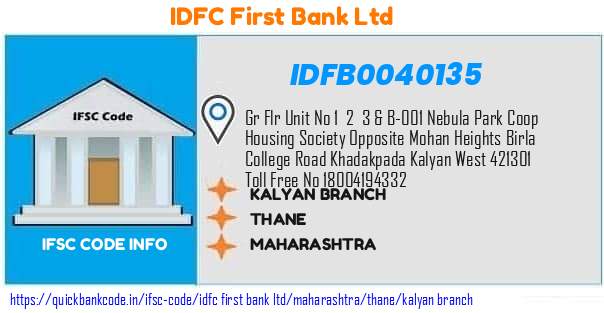 Idfc First Bank Kalyan Branch IDFB0040135 IFSC Code