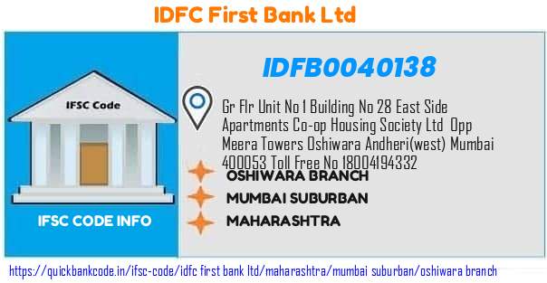 Idfc First Bank Oshiwara Branch IDFB0040138 IFSC Code