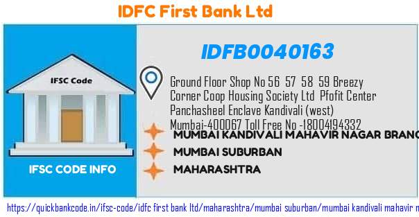 Idfc First Bank Mumbai Kandivali Mahavir Nagar Branch IDFB0040163 IFSC Code