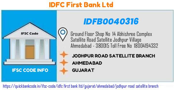 Idfc First Bank Jodhpur Road Satellite Branch IDFB0040316 IFSC Code
