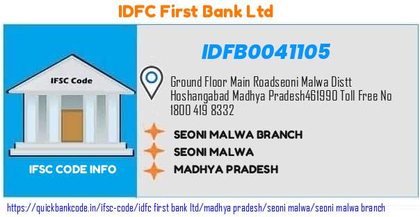 Idfc First Bank Seoni Malwa Branch IDFB0041105 IFSC Code
