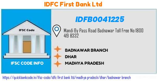 Idfc First Bank Badnawar Branch IDFB0041225 IFSC Code