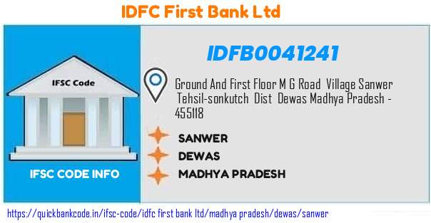 Idfc First Bank Sanwer IDFB0041241 IFSC Code