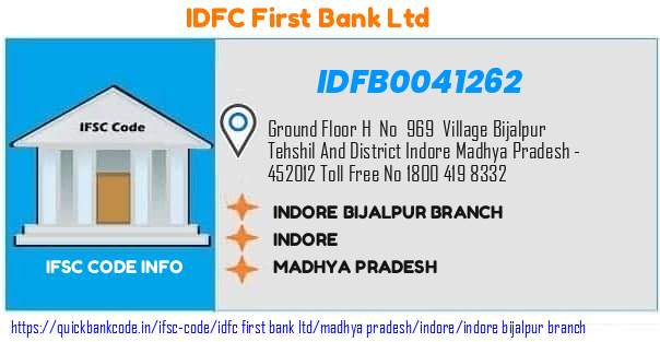 Idfc First Bank Indore Bijalpur Branch IDFB0041262 IFSC Code