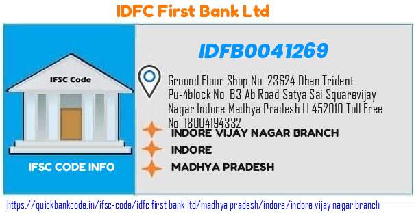 Idfc First Bank Indore Vijay Nagar Branch IDFB0041269 IFSC Code