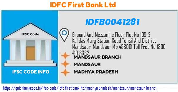 Idfc First Bank Mandsaur Branch IDFB0041281 IFSC Code