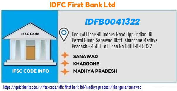 Idfc First Bank Sanawad IDFB0041322 IFSC Code