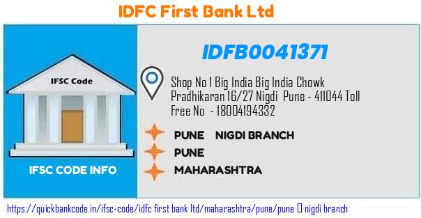 Idfc First Bank Pune  Nigdi Branch IDFB0041371 IFSC Code