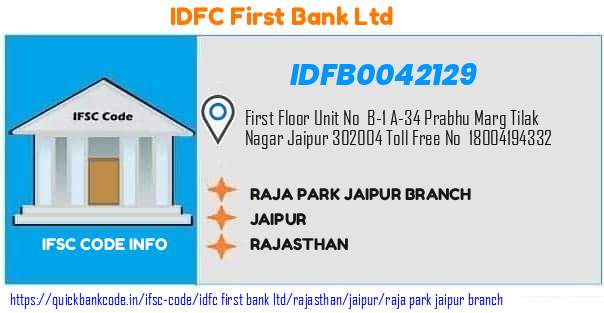 Idfc First Bank Raja Park Jaipur Branch IDFB0042129 IFSC Code