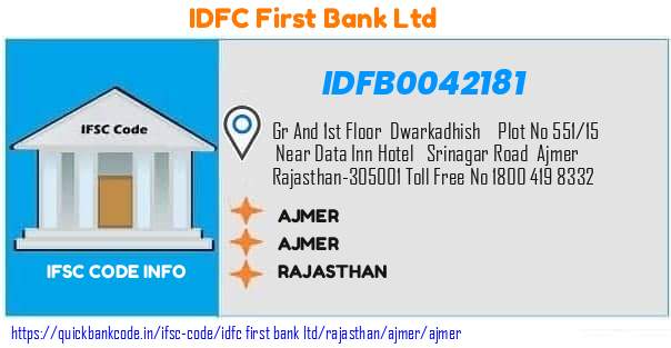 Idfc First Bank Ajmer IDFB0042181 IFSC Code