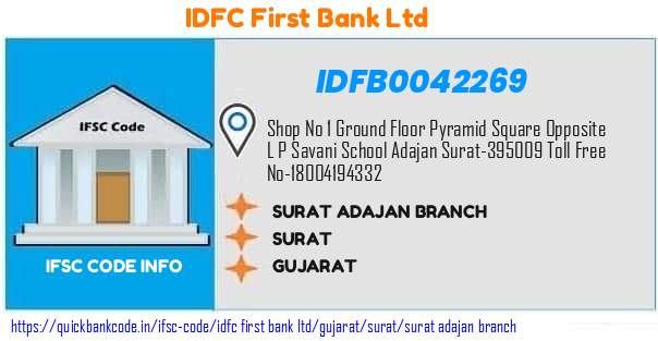 Idfc First Bank Surat Adajan Branch IDFB0042269 IFSC Code