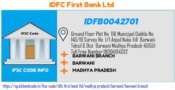 Idfc First Bank Barwani Branch IDFB0042701 IFSC Code