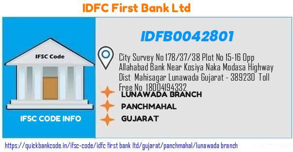 Idfc First Bank Lunawada Branch IDFB0042801 IFSC Code