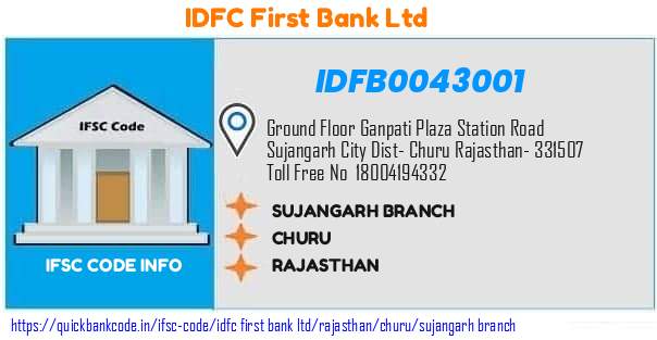 Idfc First Bank Sujangarh Branch IDFB0043001 IFSC Code
