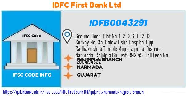 Idfc First Bank Rajpipla Branch IDFB0043291 IFSC Code