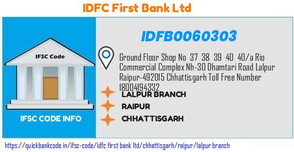Idfc First Bank Lalpur Branch IDFB0060303 IFSC Code