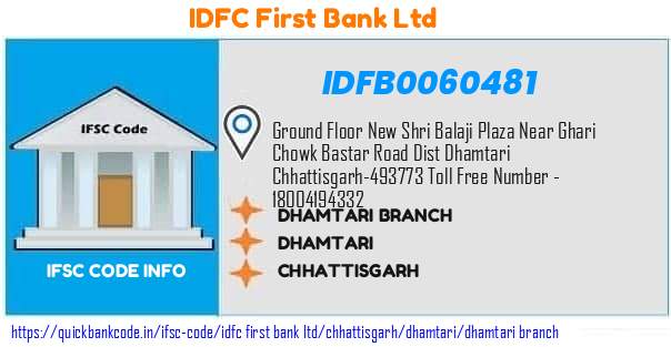 Idfc First Bank Dhamtari Branch IDFB0060481 IFSC Code