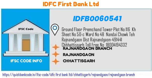 Idfc First Bank Rajnandgaon Branch IDFB0060541 IFSC Code