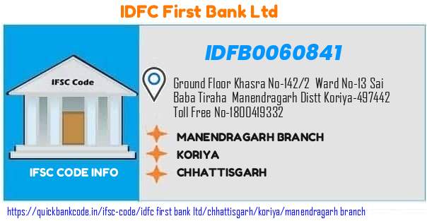 Idfc First Bank Manendragarh Branch IDFB0060841 IFSC Code