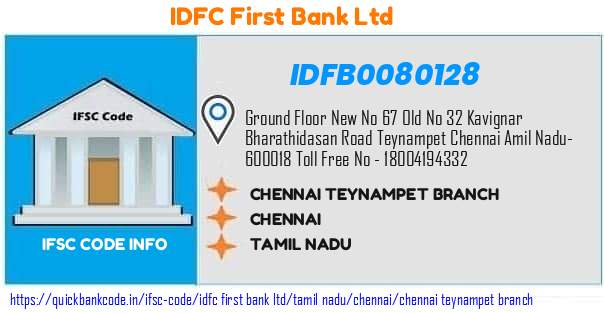 Idfc First Bank Chennai Teynampet Branch IDFB0080128 IFSC Code