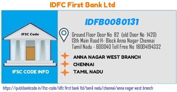 Idfc First Bank Anna Nagar West Branch IDFB0080131 IFSC Code