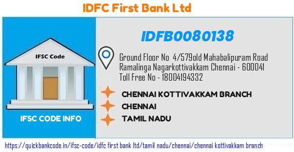 Idfc First Bank Chennai Kottivakkam Branch IDFB0080138 IFSC Code