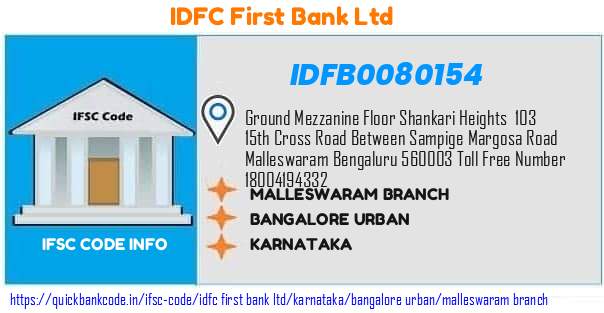 Idfc First Bank Malleswaram Branch IDFB0080154 IFSC Code