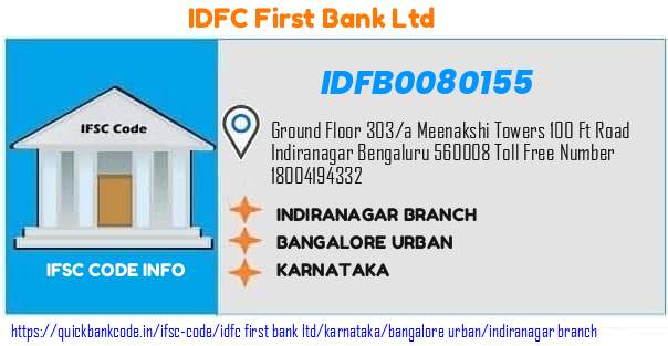 Idfc First Bank Indiranagar Branch IDFB0080155 IFSC Code