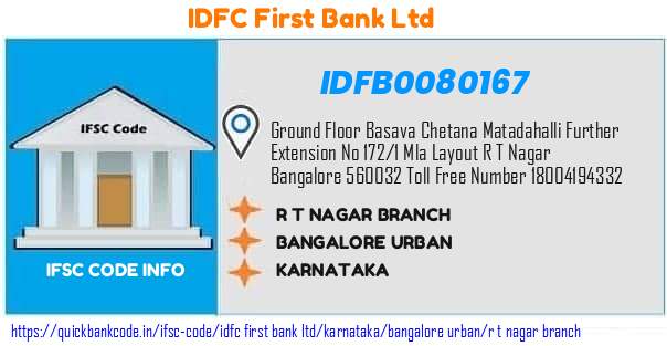 Idfc First Bank R T Nagar Branch IDFB0080167 IFSC Code