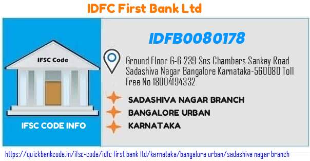 Idfc First Bank Sadashiva Nagar Branch IDFB0080178 IFSC Code