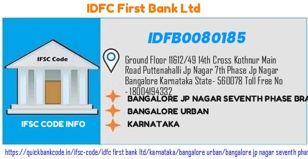 Idfc First Bank Bangalore Jp Nagar Seventh Phase Branch IDFB0080185 IFSC Code