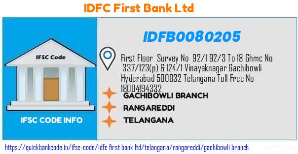 Idfc First Bank Gachibowli Branch IDFB0080205 IFSC Code