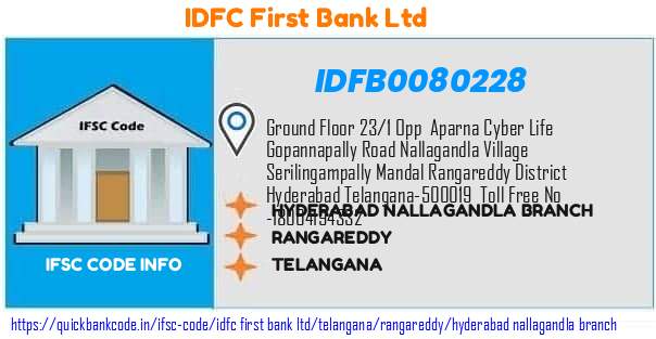Idfc First Bank Hyderabad Nallagandla Branch IDFB0080228 IFSC Code