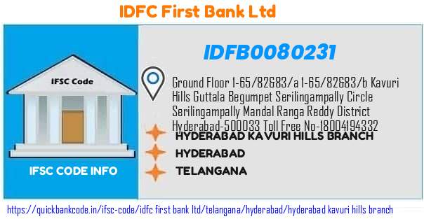 Idfc First Bank Hyderabad Kavuri Hills Branch IDFB0080231 IFSC Code