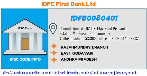 Idfc First Bank Rajahmundry Branch IDFB0080401 IFSC Code
