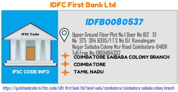 Idfc First Bank Coimbatore Saibaba Colony Branch IDFB0080537 IFSC Code