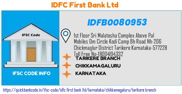 Idfc First Bank Tarikere Branch IDFB0080953 IFSC Code