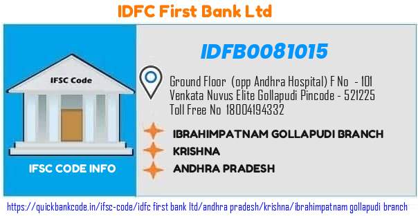 IDFB0081015 IDFC FIRST Bank. IBRAHIMPATNAM GOLLAPUDI BRANCH