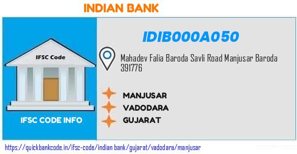 Indian Bank Manjusar IDIB000A050 IFSC Code