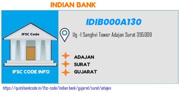 Indian Bank Adajan IDIB000A130 IFSC Code