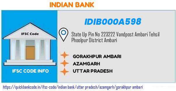 Indian Bank Gorakhpur Ambari IDIB000A598 IFSC Code