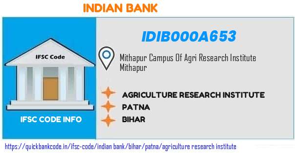 Indian Bank Agriculture Research Institute IDIB000A653 IFSC Code