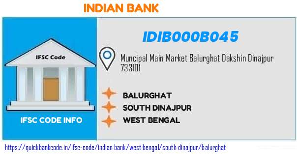 Indian Bank Balurghat IDIB000B045 IFSC Code