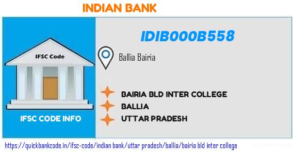 Indian Bank Bairia Bld Inter College IDIB000B558 IFSC Code