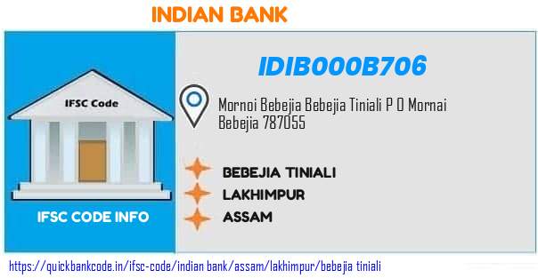 Indian Bank Bebejia Tiniali IDIB000B706 IFSC Code