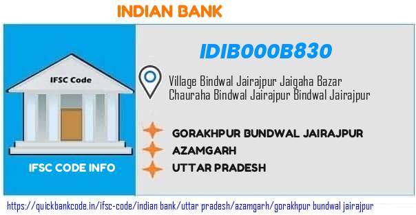 Indian Bank Gorakhpur Bundwal Jairajpur IDIB000B830 IFSC Code