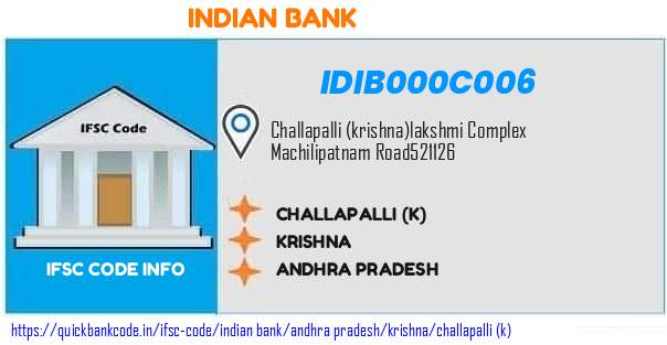 Indian Bank Challapalli k IDIB000C006 IFSC Code