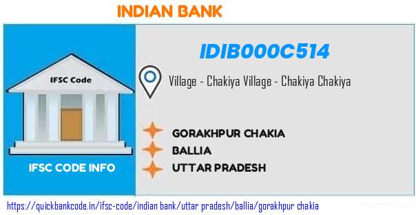 Indian Bank Gorakhpur Chakia IDIB000C514 IFSC Code