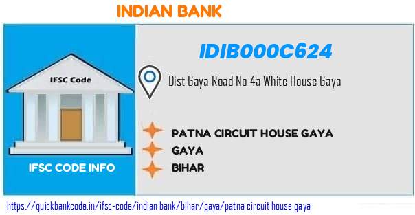 Indian Bank Patna Circuit House Gaya IDIB000C624 IFSC Code