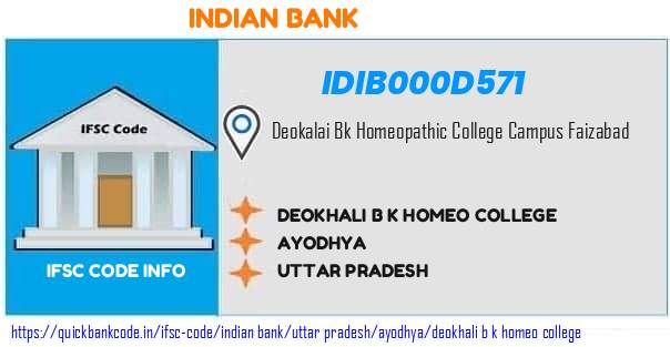 Indian Bank Deokhali B K Homeo College IDIB000D571 IFSC Code